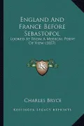 England and France Before Sebastopol: Looked at from a Medical Point of View (1857)
