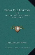 From the Bottom Up