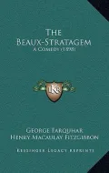 The Beaux-Stratagem