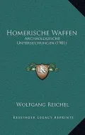 Homerische Waffen