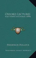 Oxford Lectures: And Other Discourses (1890)