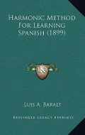 Harmonic Method for Learning Spanish (1899)