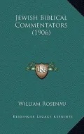 Jewish Biblical Commentators (1906)