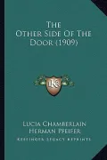 The Other Side of the Door (1909)