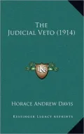 The Judicial Veto (1914)