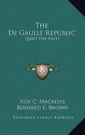 The de Gaulle Republic