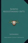 Roseto Augustiniano (1671)