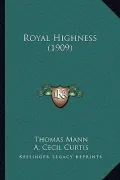 Royal Highness (1909)