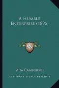A Humble Enterprise (1896)