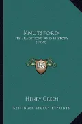 Knutsford: Its Traditions and History (1859)