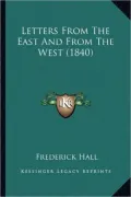 Letters from the East and from the West (1840)
