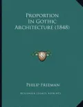 Proportion in Gothic Architecture (1848)