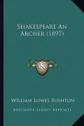 Shakespeare an Archer (1897)