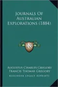 Journals of Australian Explorations (1884)