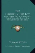 The Crook in the Lot
