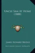Uncle Sam at Home (1888)