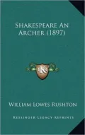 Shakespeare an Archer (1897)