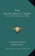 The Blind Man's Creed