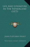 Life and Literature in the Fatherland (1875)