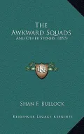 The Awkward Squads