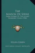 The Maison de Shine
