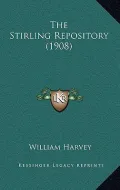The Stirling Repository (1908)
