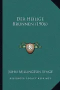 Der Heilige Brunnen (1906)