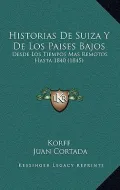 Historias de Suiza y de Los Paises Bajos