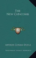 The New Catacomb