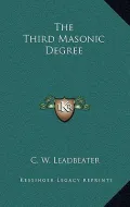The Third Masonic Degree
