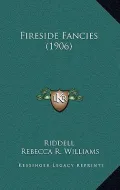 Fireside Fancies (1906)