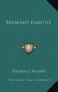 Breakfast Dainties