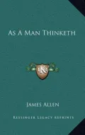 As A Man Thinketh