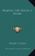 Making the House a Home
