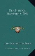 Der Heilige Brunnen (1906)