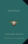 Zuni Tales