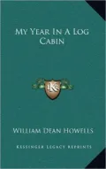 My Year in a Log Cabin