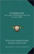 Cymbeline: The Lamb Shakespeare for the Young (1908)