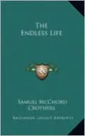 The Endless Life