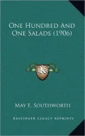 One Hundred and One Salads (1906)