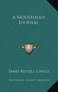 A Moosehead Journal