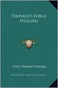Thought-Force Healing