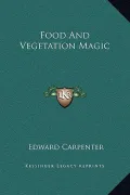 Food and Vegetation Magic