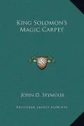 King Solomon's Magic Carpet