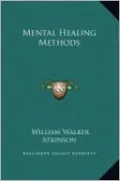 Mental Healing Methods