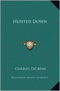 Hunted Down