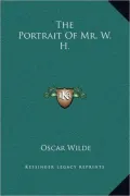 The Portrait Of Mr. W. H.