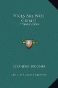 Vices Are Not Crimes: A Vindication