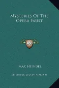Mysteries of the Opera Faust