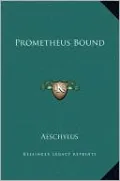 Prometheus Bound